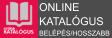 ONLINE KATALÓGUS BELÉPÉS/HOSSZABB.